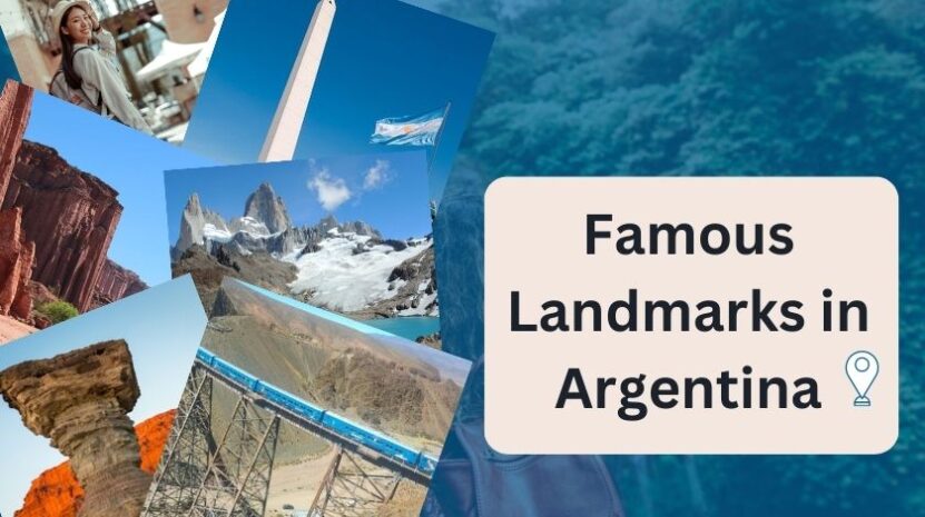 Landmarks in Argentina Guide